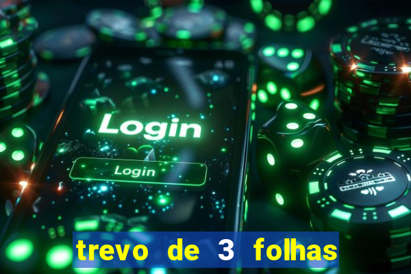 trevo de 3 folhas significado espiritual